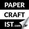 PAPERCRAFTIST